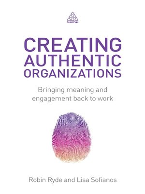 cover image of Creating Authentic Organizations